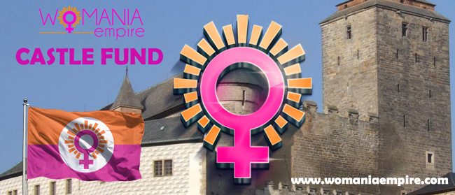 New Commitment to support Womania Empire Castle Fund!